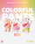 Hosuke Colorful Pants Blind Bag (Random)